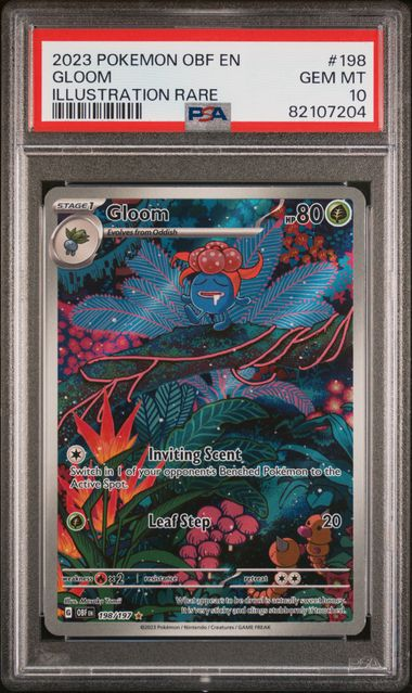 Gloom - 198/197 - Obsidian Flames - 2023 Pokemon - PSA 10